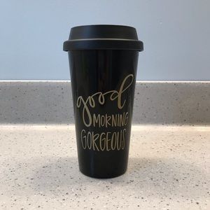 GOOD MORNING GORGEOUS travel mug